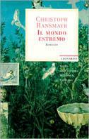 Il mondo estremo - Christoph Ransmayr - copertina