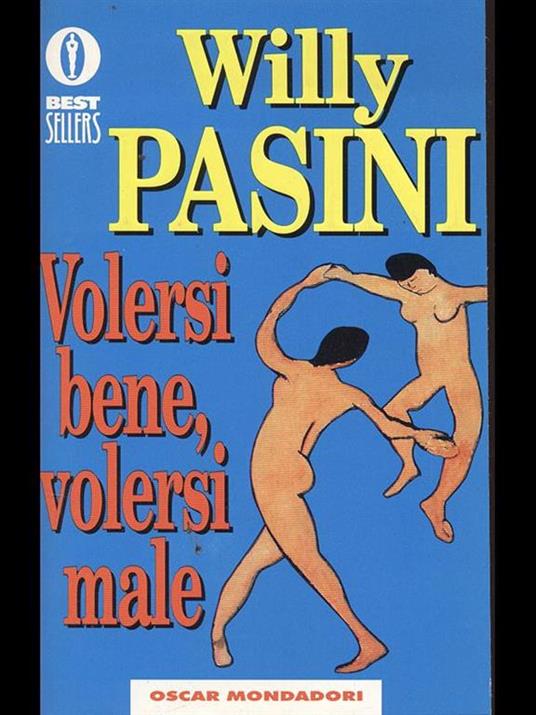 Volersi bene, volersi male - Willy Pasini - copertina