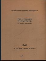 Oratio de hominis dignitate. Discorso sulla dignità dell'uomo