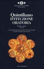 Istituzione oratoria. Vol. 1