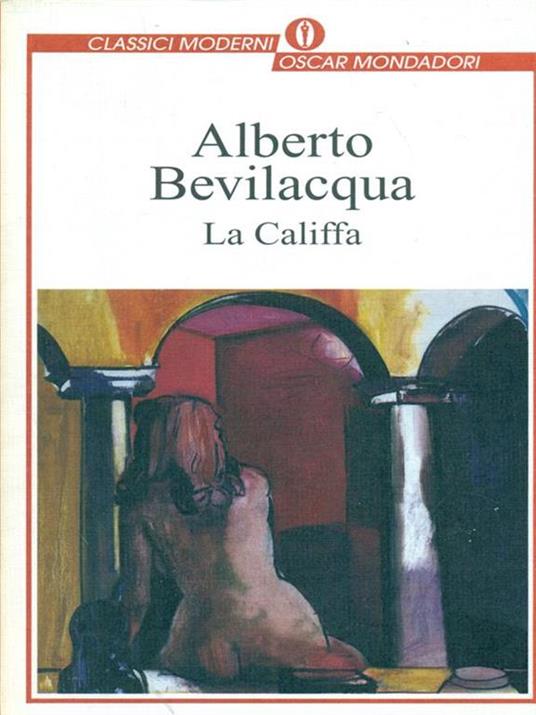 La califfa - Alberto Bevilacqua - 3