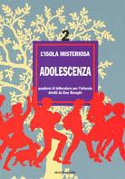 L' isola misteriosa. Vol. 2: Adolescenza.