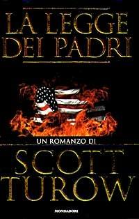 La legge dei padri - Scott Turow - 2