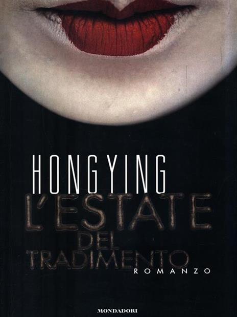 L' estate del tradimento - Ying Hong - 2