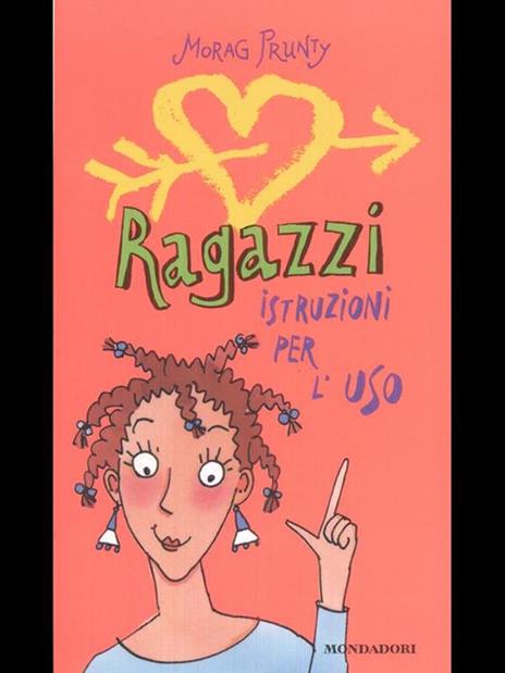 Ragazzi, istruzioni per l'uso - Morag Prunty - copertina