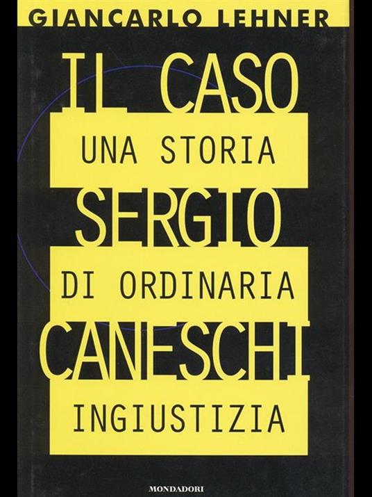 Il caso Sergio Caneschi - Giancarlo Lehner - 3