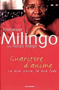 Guaritore d'anime - Emmanuel Milingo,Renzo Allegri - 3