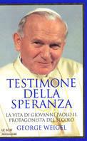 Testimone della speranza - George Weigel - copertina