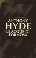 Le acque di Formosa - Anthony Hyde - copertina