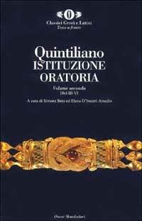 L' istituzione oratoria. Vol. 2 - M. Fabio Quintiliano - copertina