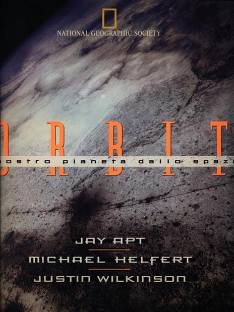 Orbit - Jay Apt,Michael Helfert,Justin Wilkinson - copertina