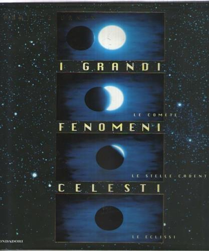 I grandi fenomeni celesti - Gabriele Vanin - copertina