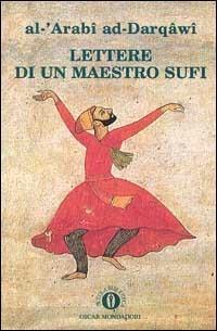 Lettere di un maestro sufi - Al Arabi ad-Derqawi - copertina