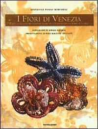 I fiori di Venezia - Giovanna Poggi Marchesi - copertina