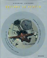 Abitare lo spazio - Giovanni Caprara - copertina
