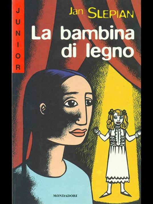 La bambina di legno - Jan Slepian - 2