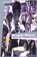 Rito di passaggio - Richard Wright - copertina