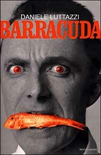 Barracuda - Daniele Luttazzi - copertina