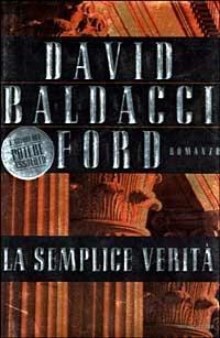 La semplice verità - David Baldacci - copertina