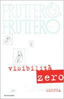 Visibilità zero. Le disavventure dell'on. Slucca - Carlo Fruttero - copertina