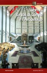 Livorno, la val di Cornia e l'arcipelago