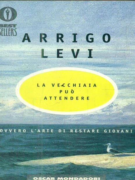 La vecchiaia può attendere - Arrigo Levi - copertina