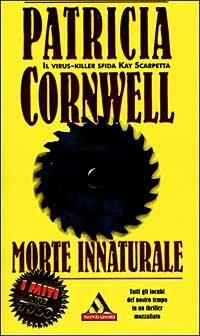 Morte innaturale - Patricia D. Cornwell - copertina