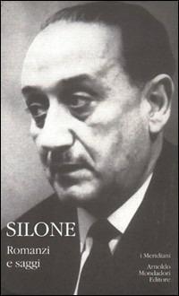 Romanzi e saggi - Ignazio Silone - copertina