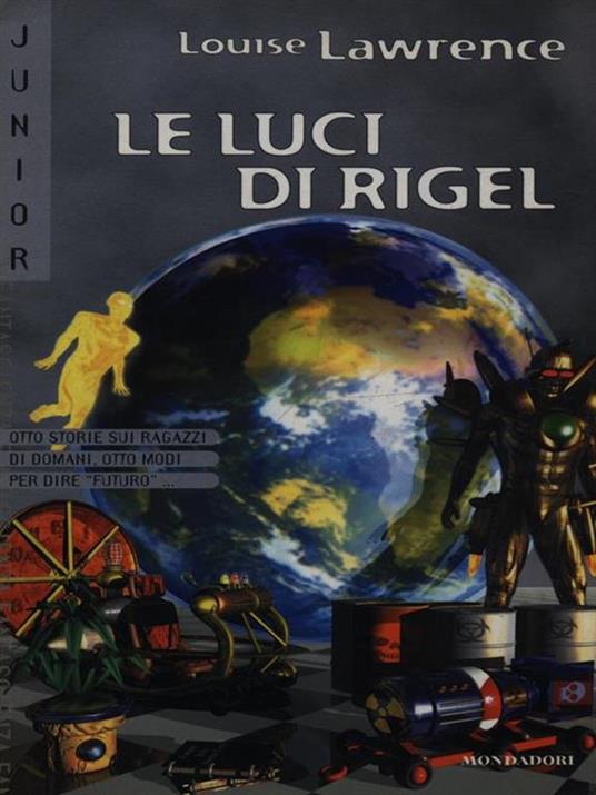 Le luci di Rigel - Louise Lawrence - copertina