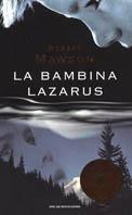 La bambina Lazarus