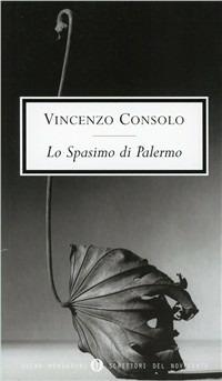 Lo spasimo di Palermo - Vincenzo Consolo - copertina