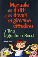 Manuale dei diritti e doveri del giovane cittadino - Augusta Lagostena Bassi - copertina