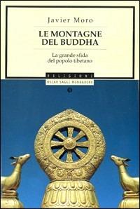 Le montagne del Buddha -  Javier Moro - copertina