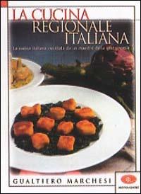 La cucina regionale italiana - Gualtiero Marchesi - copertina