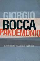 Pandemonio. Il miraggio della new economy - Giorgio Bocca - copertina