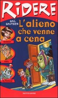 L' alieno che venne a cena - Gail Gauthier - copertina