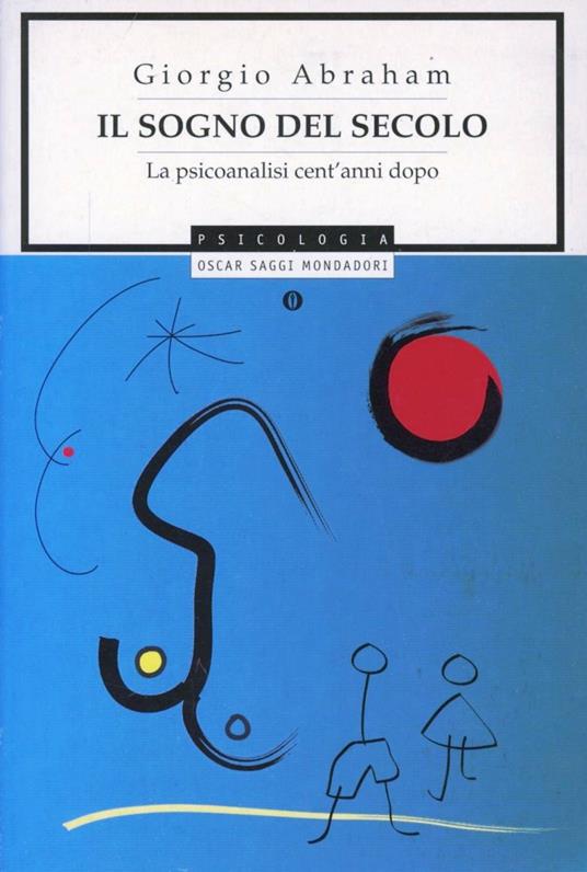 Il sogno del secolo - Giorgio Abraham - copertina