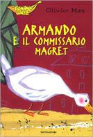 Armando e il commissario Magret