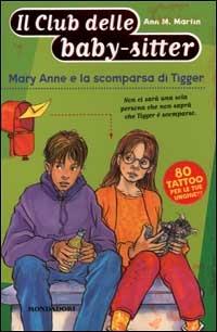 Mary Anne e la scomparsa di Tigger - Ann M. Martin - copertina