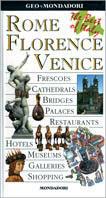 Rome Florence Venice. The best of Italy. Ediz. illustrata - copertina