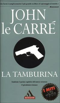 La tamburina - John Le Carré - copertina