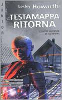 Testamappa ritorna. Vol. 2 - Lesley Howarth - 3