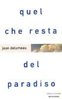 Quel che resta del paradiso - Jean Delumeau - copertina