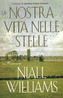 La nostra vita nelle stelle - Niall Williams - copertina