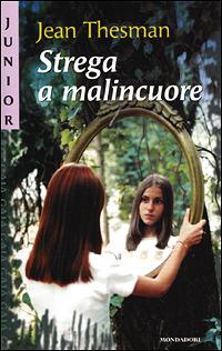 Strega a malincuore - Jean Thesman - copertina