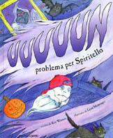 Uuuuun problema per Spiritello - Kay Winters,Lynn Munsinger - copertina