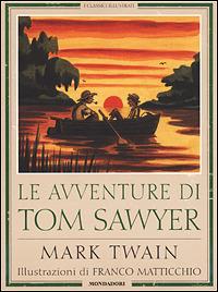 Le avventure di Tom Sawyer - Mark Twain - copertina