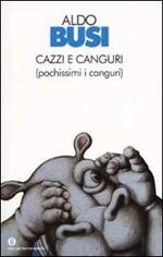  Cazzi e canguri (pochissimi i canguri)