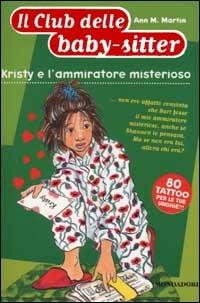 Kristy e l'ammiratore misterioso - Ann M. Martin - copertina