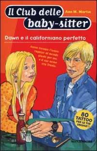 Dawn e il californiano perfetto - Ann M. Martin - copertina